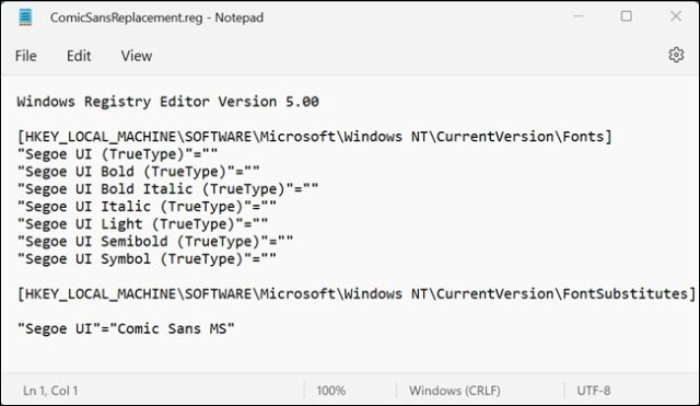 نمونه ای از فایل REG که فونت پیش فرض سیستم را به Comic Sans تغییر می دهد.
