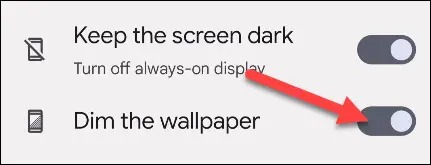 'Dime the Wallpaper' را روشن کنید.