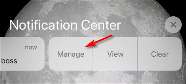 روی Manage در Notification Center ضربه بزنید