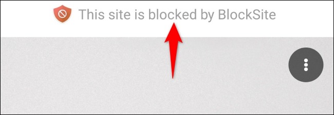 پیام BlockSite برای یک سایت مسدود شده.