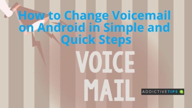 نحوه تغییر Voicemail در اندروید