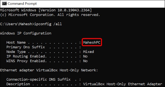 چگونه نام کامپیوتر را در ویندوز 10 پیدا کنیم 9 نتیجه دستور 'ipconfig /all'.