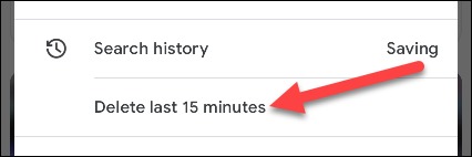 'حذف آخرین 15 دقیقه' را انتخاب کنید.