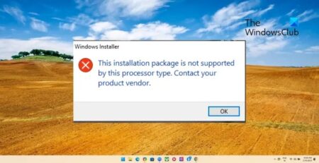 آموزش برطرف کردن ارور This installation package is not supported by this processor type در ویندوز 11