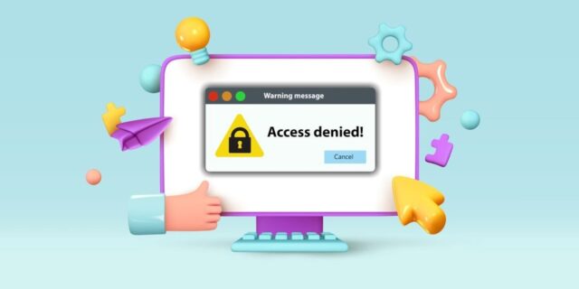 5 روش رفع ارور Access Denied در ویندوز 11