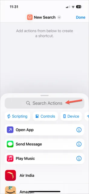 میانبر را هر نامی که می خواهید بگذارید. سپس با استفاده از گزینه Search actions عبارت ChatGPT را جستجو کنید.