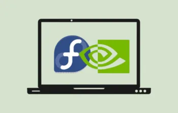 نصب درایورهای NVIDIA به روش درست در فدورا (Fedora)