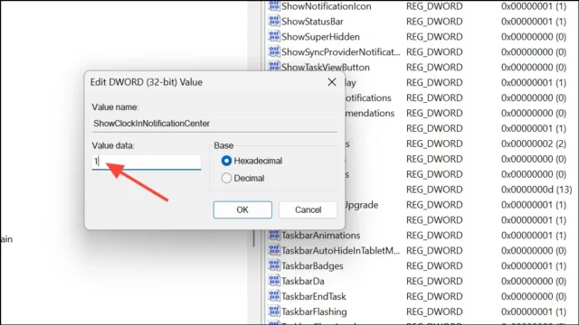 روی ShowClockInNotificationCenter دوبار کلیک کنید. مقدار داده (Value data) را برای فعال‌سازی ساعت روی 1 و برای غیرفعال کردن آن روی 0 تنظیم کنید