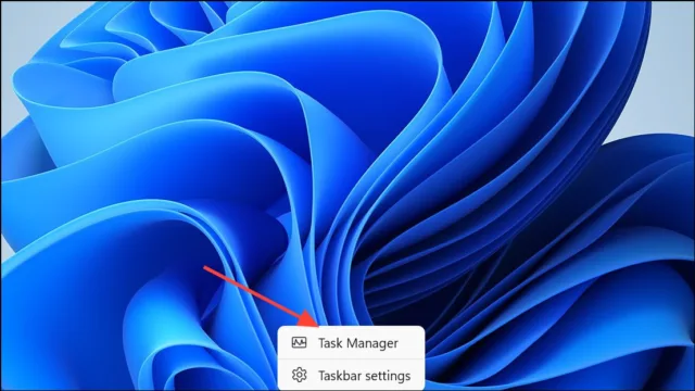 Task Manager را با فشار دادن کلیدهای Ctrl + Shift + Esc باز کنید یا روی نوار وظیفه راست‌کلیک کرده و گزینه Task Manager را انتخاب کنید