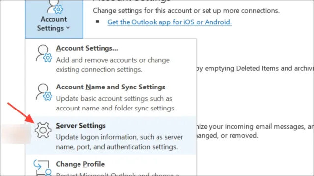  File > Account Settings > Server Settings 