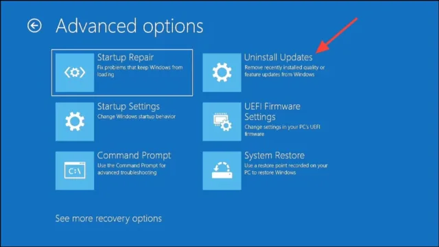 در محیط Windows Recovery، به مسیر Troubleshoot > Advanced Options بروید و سپس گزینه Uninstall Updates را انتخاب کنید.