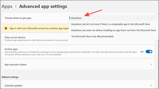 Choose where to get apps را انتخاب کنید و سپس Anywhere را برگزینید